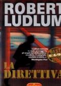 La direttiva - Robert Ludlum - copertina