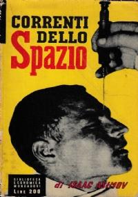 Le correnti dello spazio - Isaac Asimov - copertina