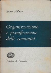 Organizzazione e pianificazione delle comunità - Arthur Ollmann - copertina