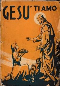 Gesù ti amo - Corso di religione per la seconda classe - copertina