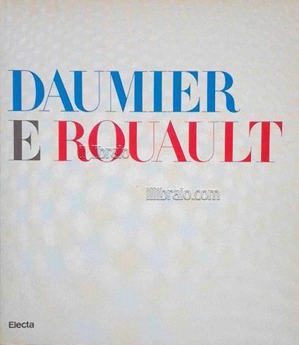 Honoré Daumier - Georges Rouault - copertina