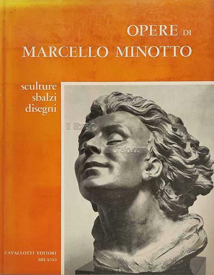 Opere di Marcello Minotto - copertina