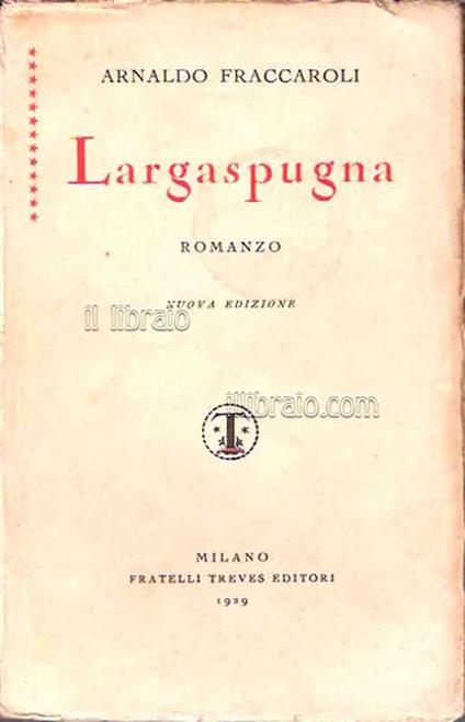 Largaspugna - A. Fraccaroli - copertina
