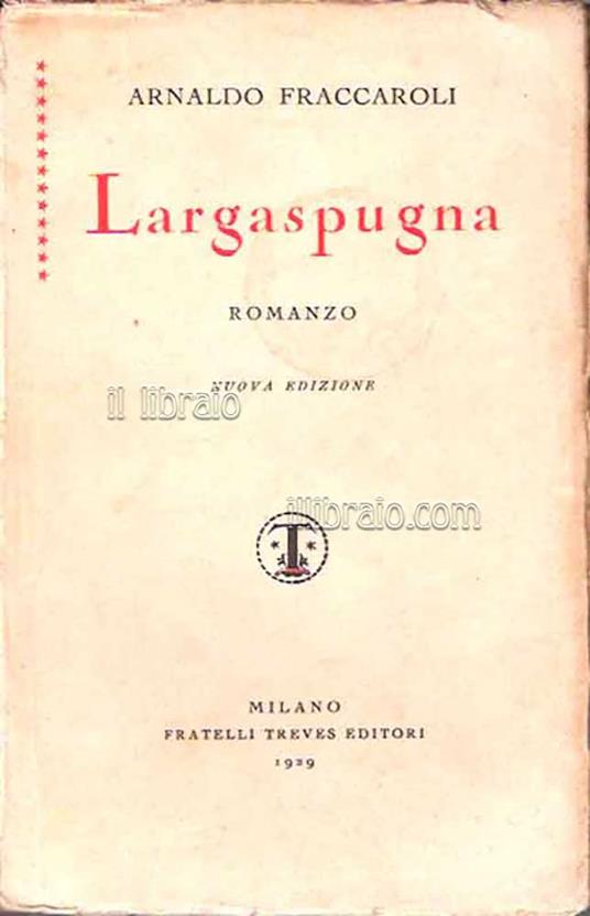 Largaspugna - A. Fraccaroli - copertina
