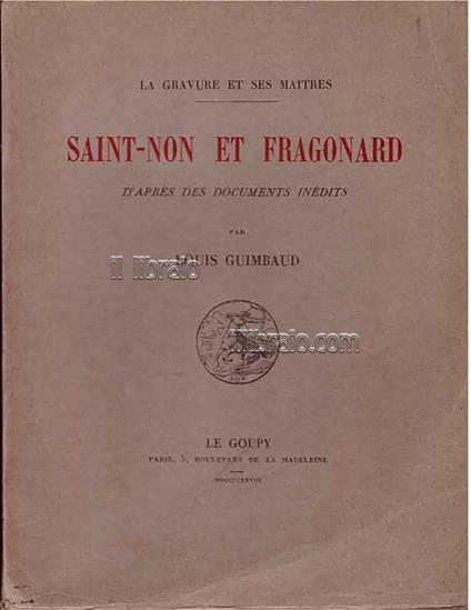 Saint-Non et Fragonard, d'apres des documents inedits - copertina