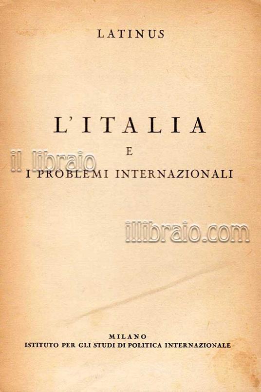 L' Italia e i problemi internazionali - Latinus - copertina