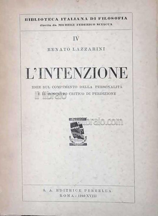 L' intenzione. Idee sul compimento della personalità e il concetto critico di perdizione - copertina