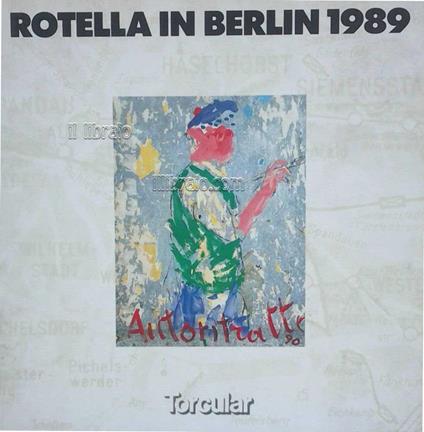 Rotella in Berlin 1989 - copertina