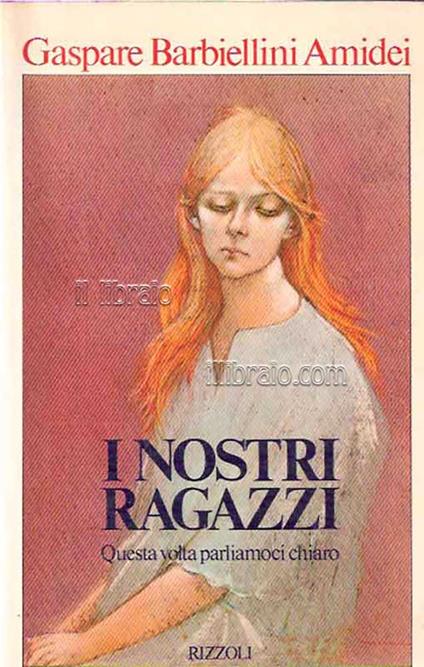 I nostri ragazzi. Questa volta parliamoci chiaro - copertina