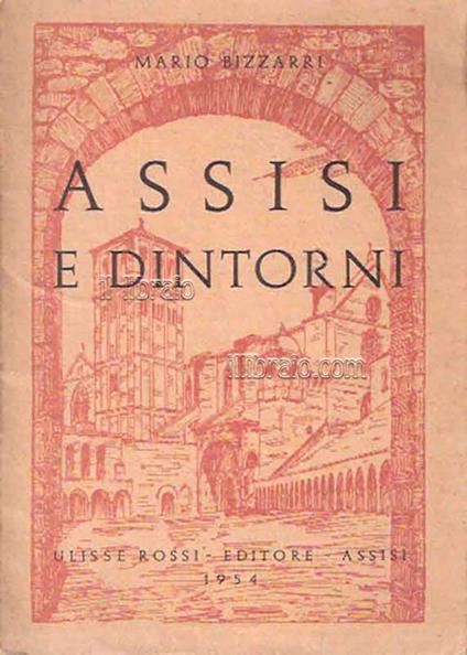 Assisi e dintorni - M. Bizzarri - copertina