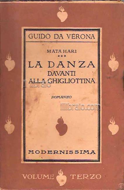 Mata Hari. La danza davanti alla ghigliottina - vol. III - copertina