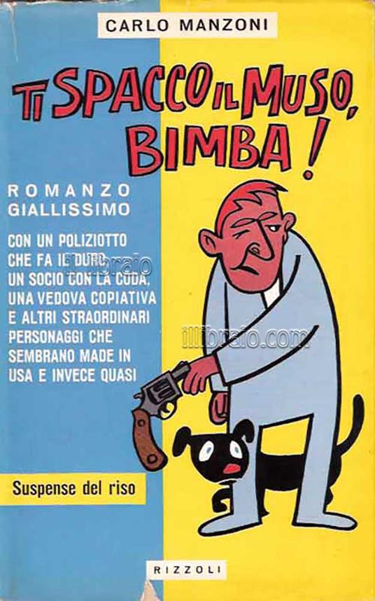 Ti spacco il muso, bimba! - copertina
