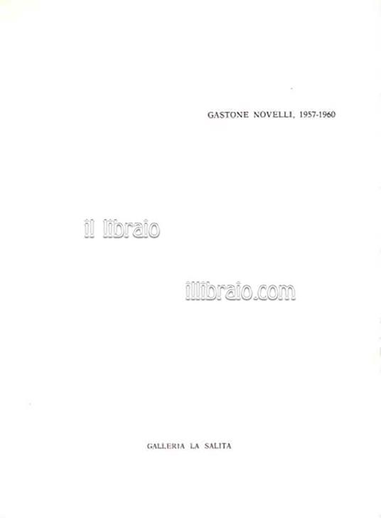 Gastone Novelli 1957 - 1960 - copertina