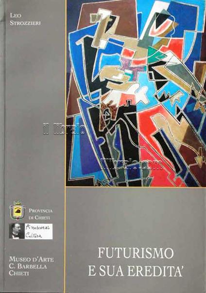 Futurismo e sua eredità - copertina
