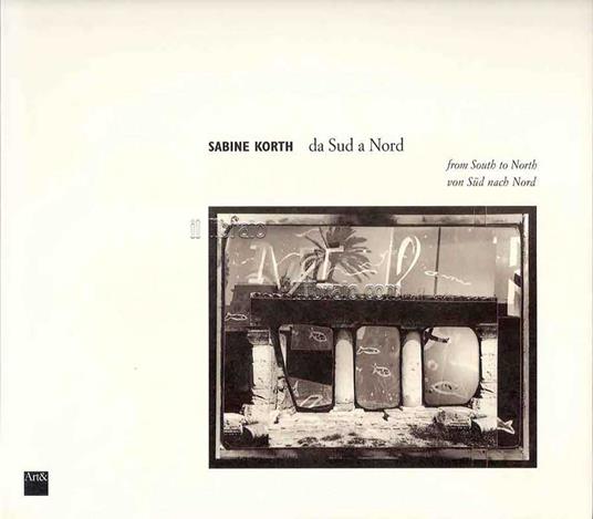 Sabine Korth da Sud a Nord (from South to North - von Sud nach Nord) - copertina