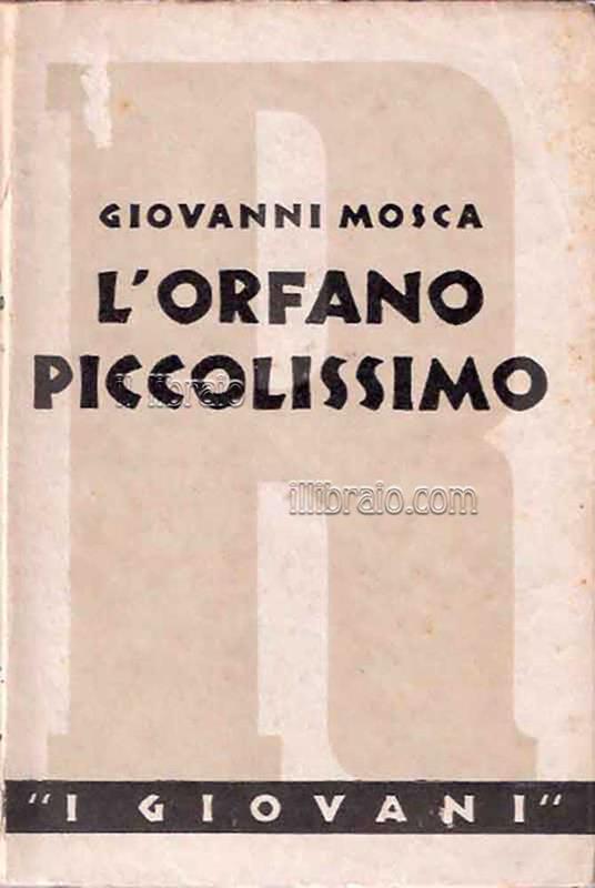 L' orfano piccolissimo - G. Mosca - copertina