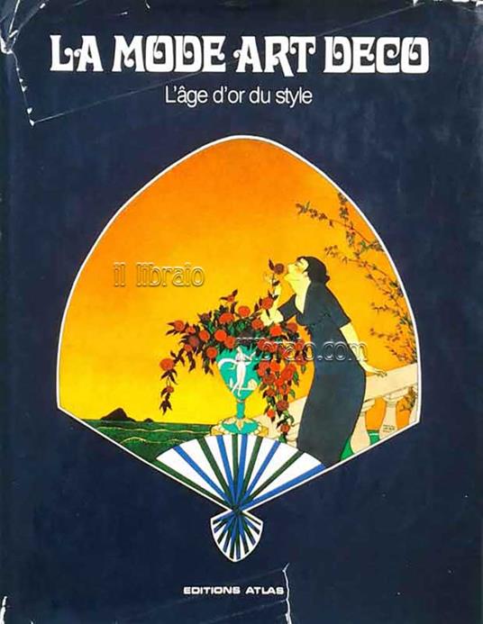 La mode art Deco. L'age d'or du style - copertina