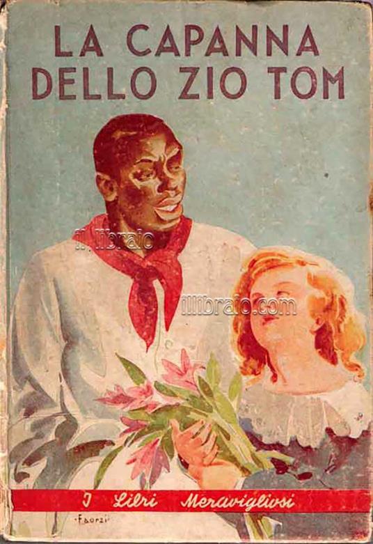 La capanna dello zio Tom (dal racconto di E. Beecher Stowe) - copertina
