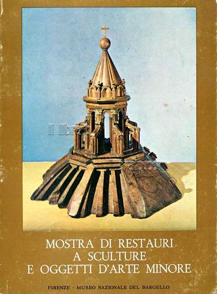 Catalogo della mostra di restauri a sculture e oggetti d'arte minore - copertina