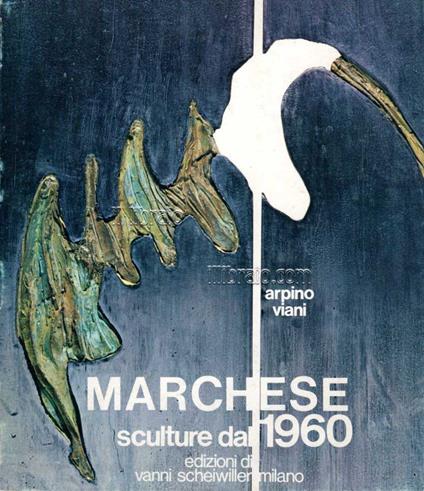 Marchese, sculture dal 1960 - copertina