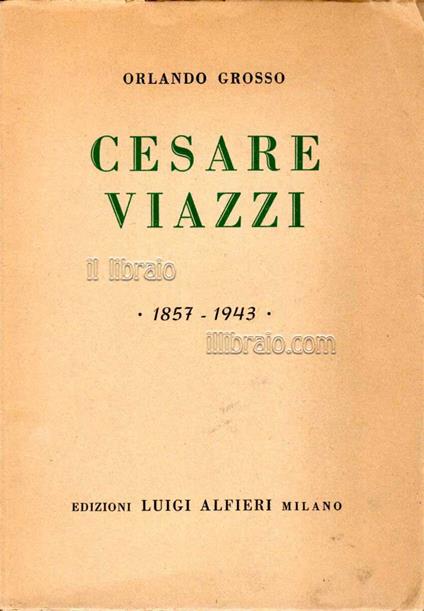 Cesare Viazzi 1857 - 1943 - copertina