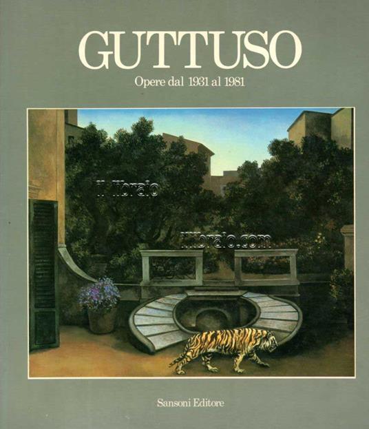 Guttuso. Opere dal 1931 al 1981 - copertina