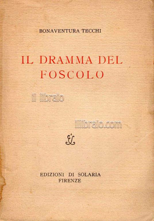 Il dramma del Foscolo - copertina