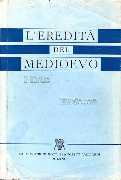 L' eredità del medioevo - copertina