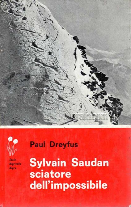 Sylvain Saudan sciatore dell'impossibile - copertina