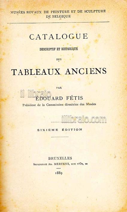 Catalogue descriptif et historique des tableaux anciens - copertina