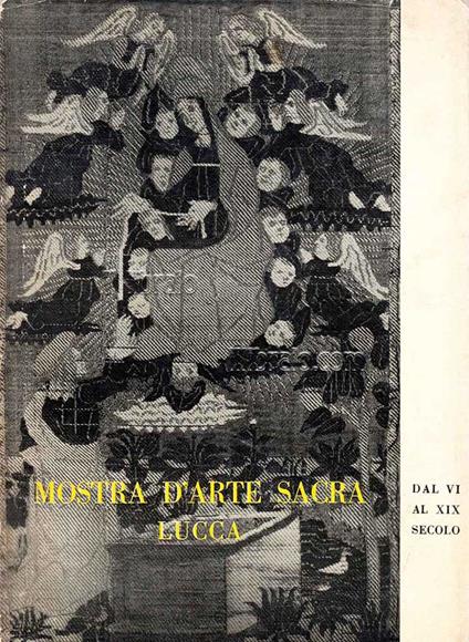 Mostra d'arte sacra dal secolo VI al secolo XIX - copertina