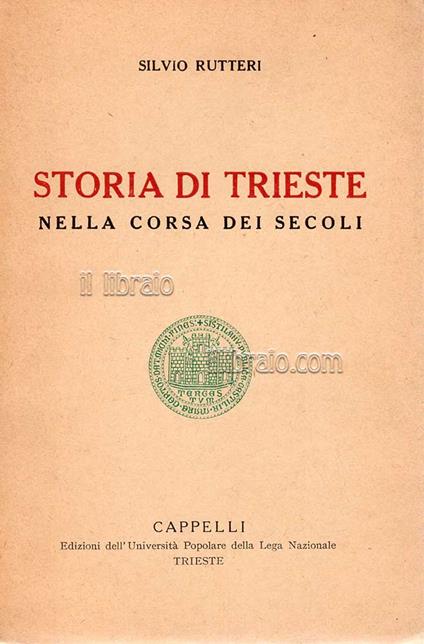 Storia di Trieste nella corsa dei secoli - copertina