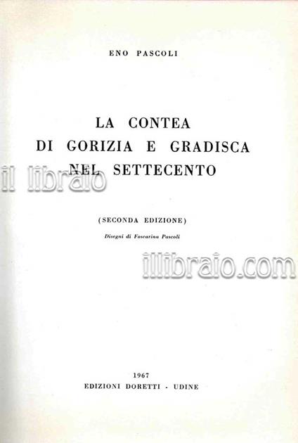 La Contea di Gorizia e Gradisca nel Settecento - copertina
