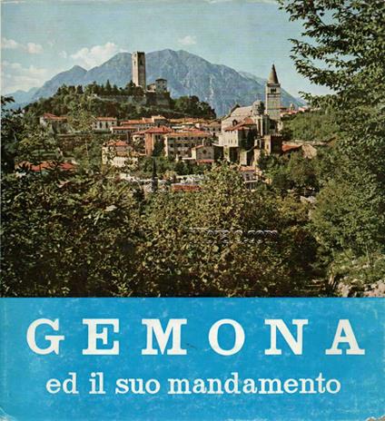 Gemona ed il suo mandamento - copertina