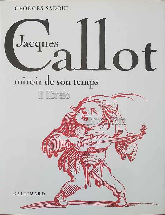 Jacques Callot miroir de son temps - copertina