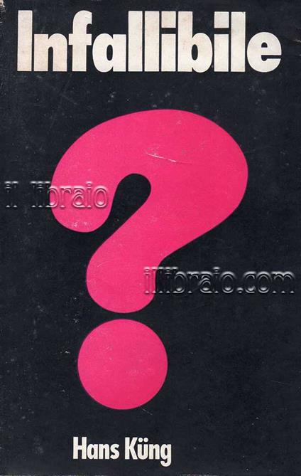 Infallibile? Una domanda - copertina