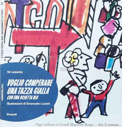 Voglio comperare una tazza gialla con una ochetta blu - copertina
