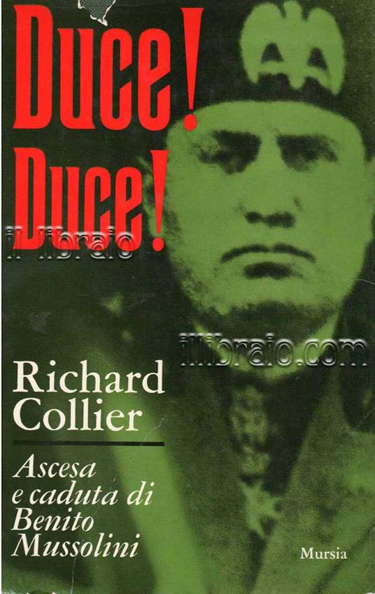 Duce! Duce! Ascesa e caduta di Benito Mussolini - copertina