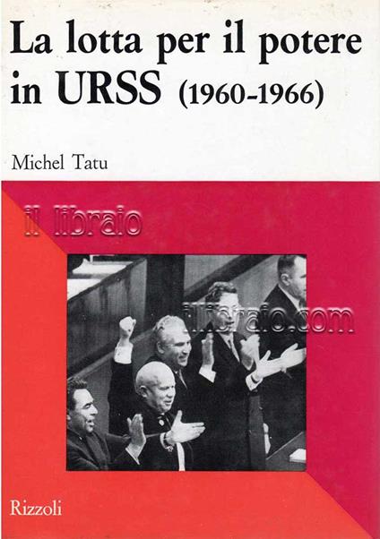La lotta per il potere in URSS (1960 - 1966) - copertina