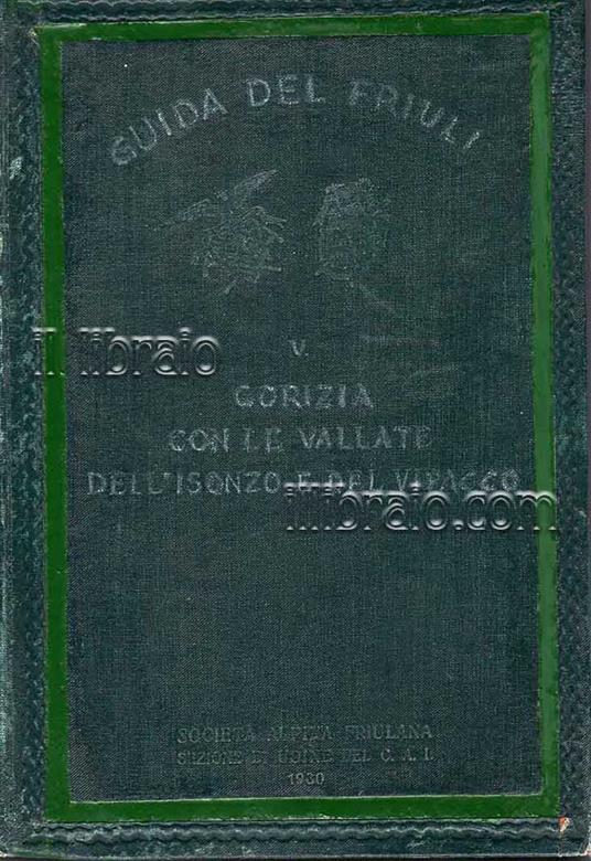 Gorizia con le vallate dell'Isonzo e del Vipacco - copertina