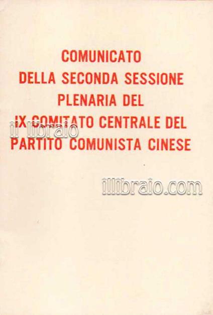 Comunicato della seconda sessione plenaria del IX Comitato Centrale del Partito Comunista Cinese (6 settembre 1970) - copertina