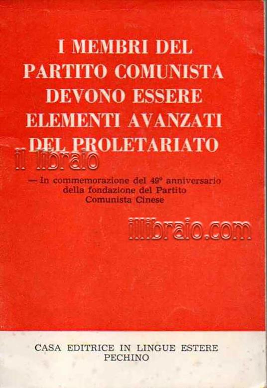 I membri del partito comunista devono essere elementi avanzati del proletariato - copertina