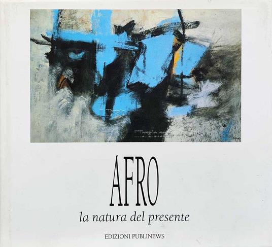 Afro la natura del presente - copertina