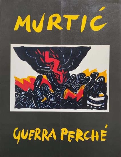 Murtic guerra perchè - copertina
