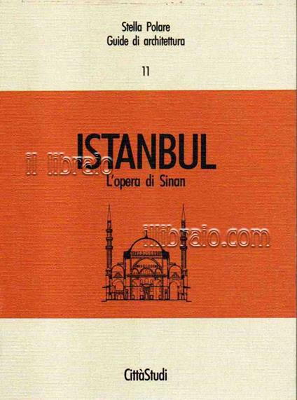 Istanbul. L'opera di Sinan - copertina