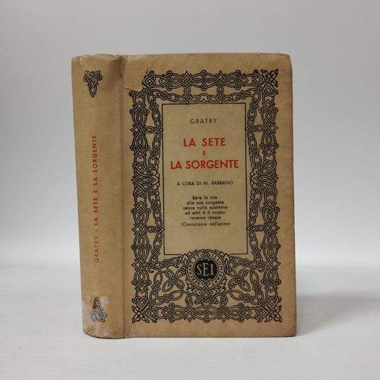 La sete e la sorgente - Alphonse Gratry - copertina