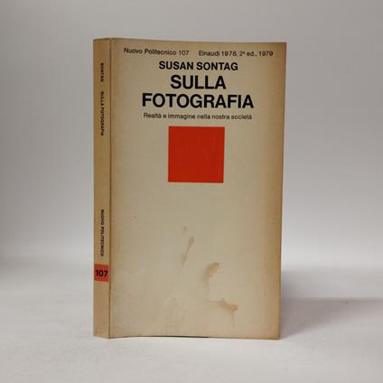 Sulla fotografia. Realtà e immagine nella nostra società - Susan Sontag - copertina