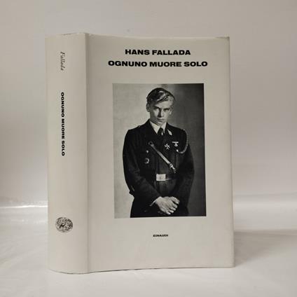 Ognuno muore solo - Hans Fallada - copertina