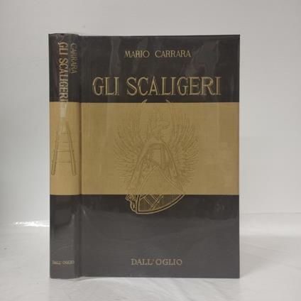 Gli Scaligeri - Mario Carrara - copertina