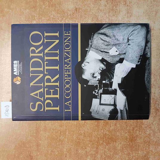 Sandro Pertini La Cooperazione - Sandro Pertini - copertina